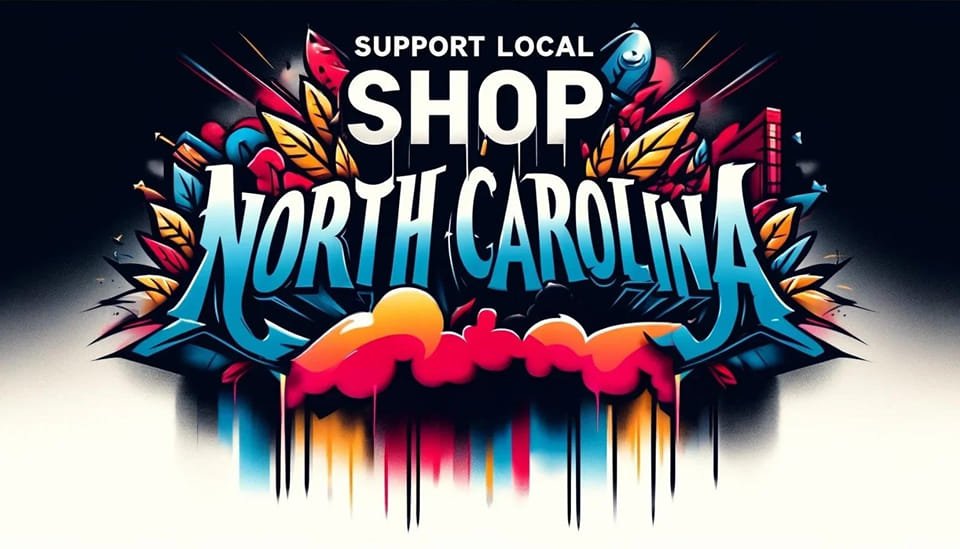 Support Local Shop North Carolina Banner with melting colors